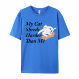 My Cat Shreds Harder T-Shirt