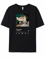 Play Our Song T-Shirt